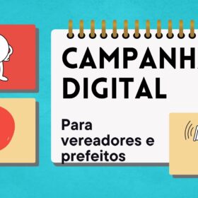 campanha-digital-vereador-prefeito